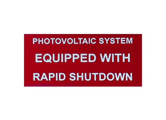 photovoltaic system equipped with rapid shutdown placard